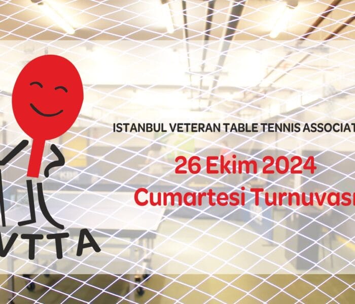 IVTTA - İstanbul Veteran Masa Tenisi Turnuvası